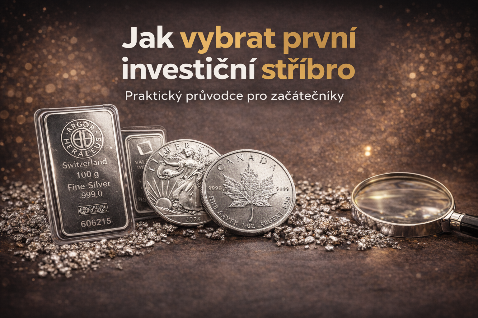Jak vybrat první investiční stříbro | Praktický průvodce pro začátečníky