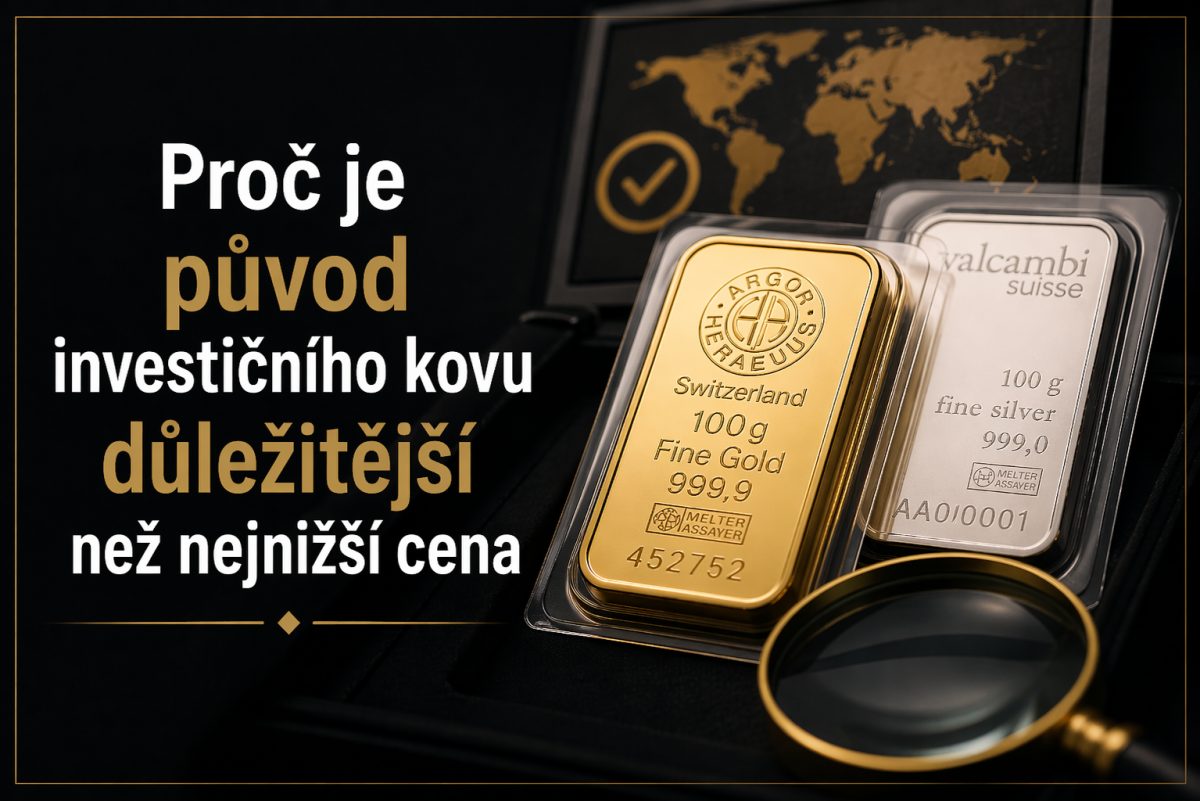 Proč je původ investičního kovu důležitější než nejnižší cena